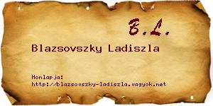 Blazsovszky Ladiszla névjegykártya